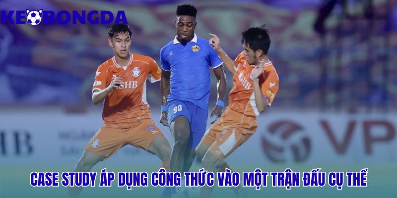 Phân tích phong độ đội bóng trước trận đấu như thế nào cho đúng