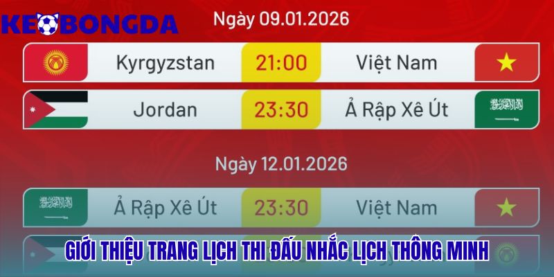 Lịch thi đấu thông minh tích hợp thông báo và dữ liệu tập trung